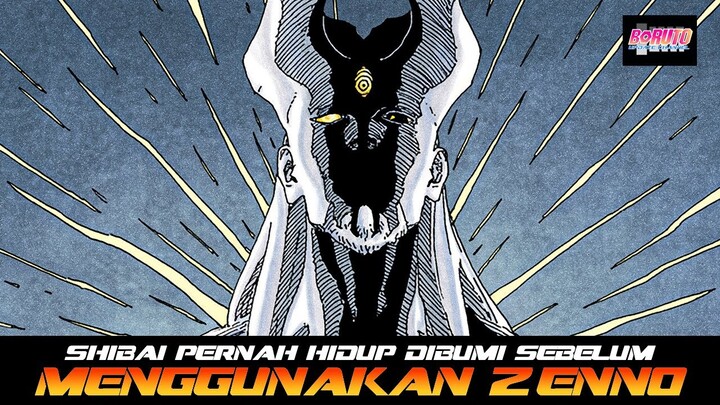 SHIBAI PERNAH HIDUP DI BUMI SEJAK DULU SEBELUM MENGGUNAKAN ZENNO
