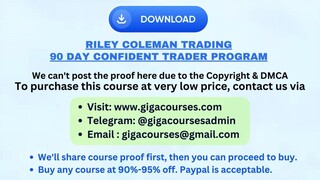 Riley Coleman Trading - 90 Day Confident Trader Program