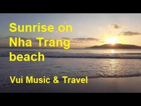 Bình Minh Biển Nha Trang - Đón Xuân Nhâm Dần 2022 | Vui Music & Travel