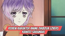 Review Karakter Anime Diabolik Lovers - Kanato Sakamaki