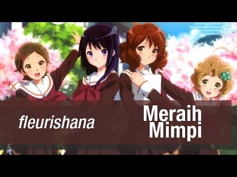 【fleurishana】 Meraih Mimpi (Dream Solister)