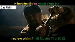 Tóm Tắt Thiết quyền vương 2 #Casphim