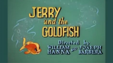 Tom and Jerry - Jerry and the Goldfish