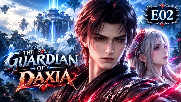 The Guardian of Daxia E02 1080P subtitle Indonesia