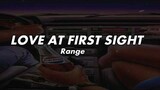 Range - LOVE AT FIRST SIGHT (Full Lyric Video)