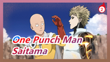 [One Punch Man/MAD] Saitama: I Just Become Hero for Interest_2