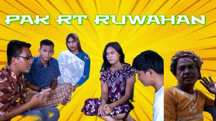 RUWAHAN DI RUMAH PAK RT