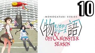 Monogatari Series: Off & Monster Season Episode 10