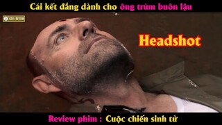 Cái kết đắng dành cho ông trùm buôn lậu - Review phim Cuộc Chiến Sinh Tử