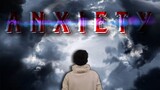 Anxiety [Lyrical Video]