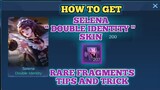 How To Get Selena Double Identity Skin | Rare Fragments Tips and Tricks