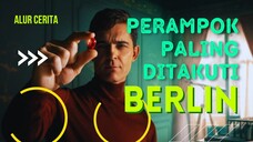 BERLIN SI PERAMPOK BANGKIT DARI KEMATIAN - PART 2