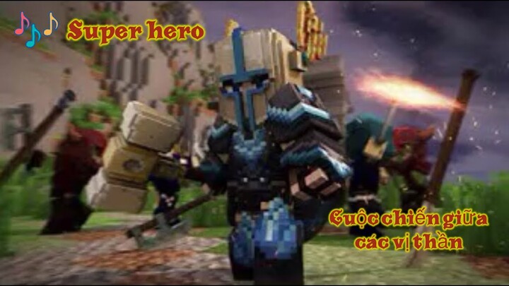 ♪ Super Hero - Bá Hưng | Cuộc chiến giữa các vị thần | Foxter