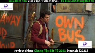 Chủng Tộc Bất Tử 2021 Eternals  phần 2 #Review_phim_hay