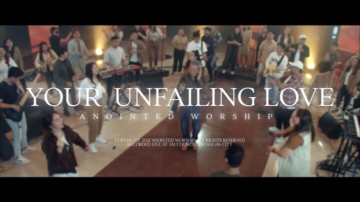 Your Unfailing Love | AMAZING VICTORY | Bishop Art Gonzales & Anointed Worship Official Music Video