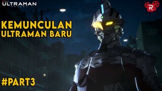 Kemunculan Utraman Baru - Alur Cerita Ultraman Part 3