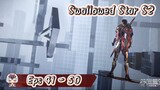 Swallowed Star S2 | 41 - 50 Sub Indo