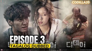 D DAY Episode 3 Tagalog