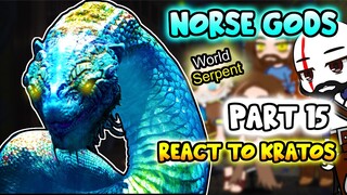 Norse Gods react to Kratos Part 15 || GOW Ragnarök || - Gacha Club React