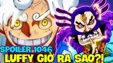 SPOILER 1046 | CHUYỆN GÌ XẢY RA VỚI LUFFY?! | KẾ HOẠCH CỦA RAIZO?!