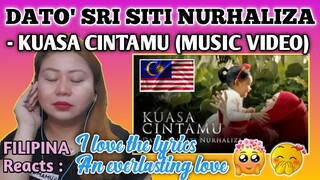 DATO' SRI SITI NURHALIZA - KUASA CINTAMU (MUSIC VIDEO) || FILIPINA Reacts