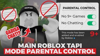 MIMIN COBAIN MAIN ROBLOX PAKAI PARENTAL CONTROL!!! GABISA NGOBROL DAN GAK BISA MAIN SEMUA GAME ???