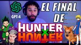 El Final de Hunter × Hunter por Chat GPT-4