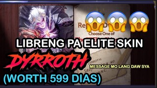 FREE SKIN WORTH OF 599 DIAS NI DYRROTH | MOBILE LEGENDS