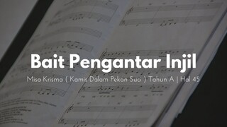 Bait Pengantar Injil Misa Krisma ( Kamis Dalam Pekan Suci ) Tahun A / Tahun C - JenniferOdelia