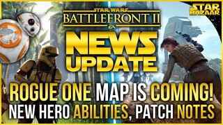 Battlefront Update | SCARIF IS COMING! BB-8 & BB-9E Abilities, Patch Notes | Battlefront 2