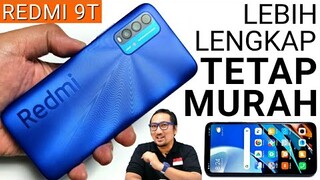 REVIEW Lengkap Redmi 9T dari Xiaomi: Murah 1.89 Juta, Lebih Lengkap