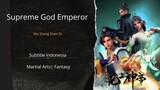 Supreme God Emperor [ episode 362 ]