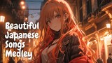 【30-min】Beautiful Japanese Songs Medley Ver.213