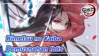 Kimetsu no Yaiba | Pemusnahan Iblis