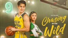 CHASING IN THE WILD EPISODE 9