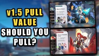 Watch BEFORE You Pull in Version 1.5 | Pull Value & Pre-Analysis | Honkai: Star Rail