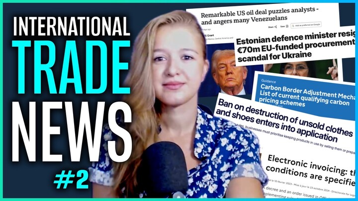 E-Invoicing, EU Fashion Ban, US-Venezuela Oil Deal, Estonia Defence Scam