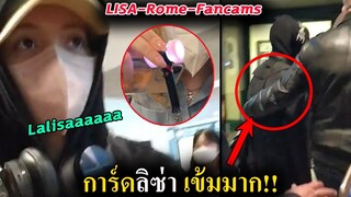 รวมคลิป ลิซ่า กรุงโรม อิตาลี- Lisa at Rome Italy eternal city Fancam