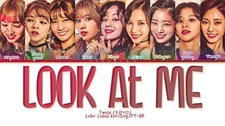 TWICE 'Look at me' Lyrics (Color coded lyrics)