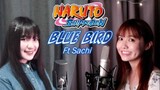 GRABE GALING!! BLUE BIRD - NARUTO SHIPPUDEN OP | Ikimonogakari いきものがかり┃Cover by Mana ft. Sachi Gomez