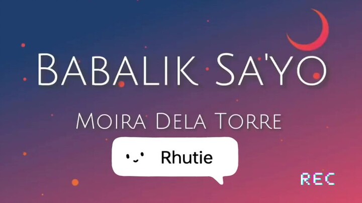 Babalik Sayo by Moira