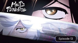 Hell's Paradise Jigokuraku (ENG DUB) Episode 13