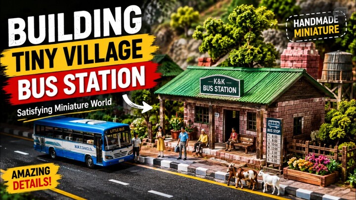 Building a Tiny Village Bus Station 🏡🚌 | Satisfying Miniature World#Miniature #TinyWorld #Miniatur