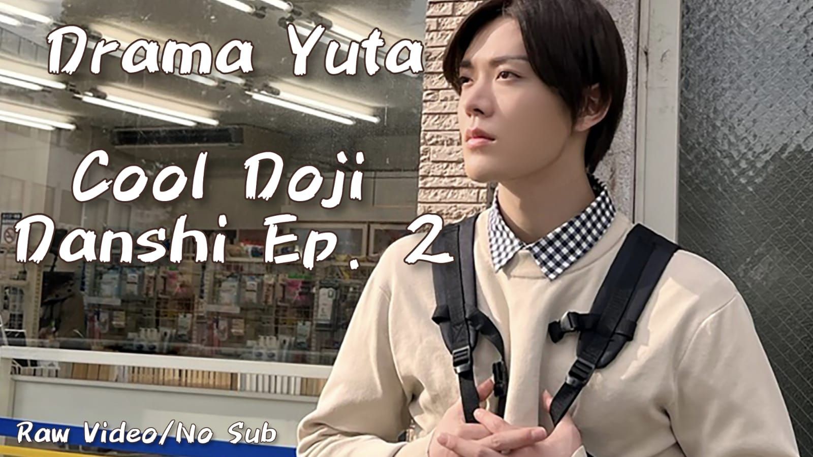 Cool Doji Danshi Episode 10 - MyDramaList