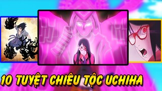 10 Tuyệt Chiêu Của Gia Tộc Uchiha Trong Boruto Và Naruto|Susano Chưa Phải Là Nhất