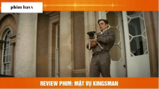 Tóm Tắt Kingman P4  #phimhay