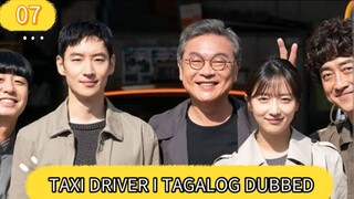 TAGALOG - TAXI DRIVER I EPISODE 7