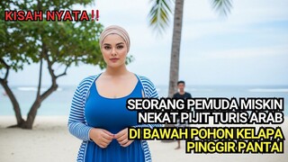 VIRAL SEORANG REMAJA MISKIN NEKAT PIJAT PINGGANG TURIS ASAL ARAB DI BAWAH POHON