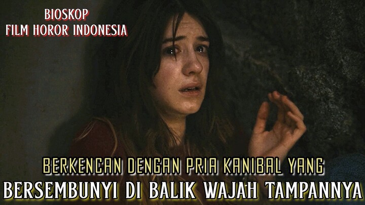 Berkencan Dengan Pria Kanibal Yang Bersembunyi Di Balik Wajah Tampannya - Alur Cerita Film Lengkap