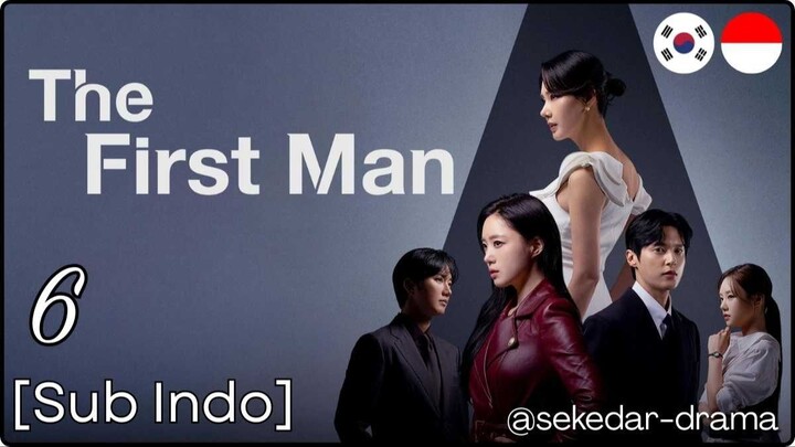 [Sub Indo] ☝️ 𝔽𝕚𝕣𝕤𝕥 𝕄𝕒𝕟 ♂️ – Eps. 06 (2025)